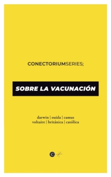 Image for Sobre la Vacunacion : Conectorium Series