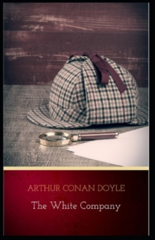 Image for The White Company by Arthur Conan Doyle