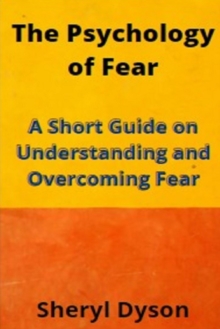 Image for The Psychology of Fear