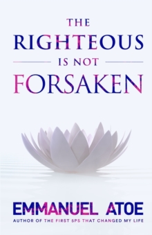 Image for The Righteous is not Forsaken