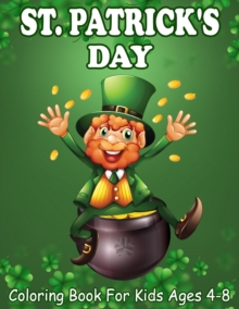 Image for St. Patrick's Day Coloring Book For Kids Ages 4-8
