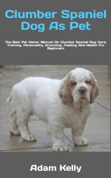 Image for Clumber Spaniel Dog As Pet