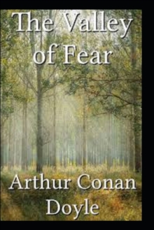 Image for The Valley of Fear by Arthur Conan Dolye(Illustrated Edition)
