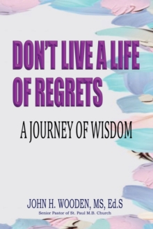Image for Don't Live A Life Of Regrets