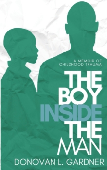 Image for The Boy Inside The Man