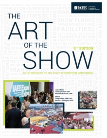 Image for The Art of the Show An Introduction to the Study of Exhibition Management Fifth Edition