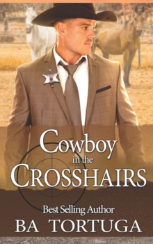 Image for Cowboy in the Crosshairs