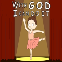 Image for With God, I Can Do It!