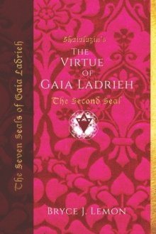 Image for The Virtue of Gaia Ladrieh