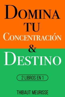 Image for Domina Tu Concentracion & Tu Destino