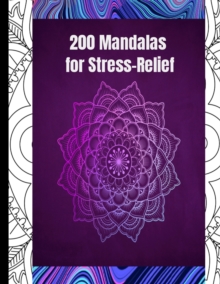 Image for 200 Mandalas for stress relief