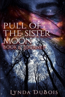 Image for Pull of The Sister Moon, Book I