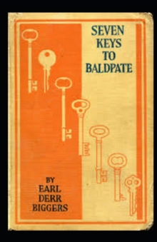 Image for Seven Keys to Baldpate Annotated