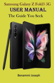 Image for Samsung Galaxy Z Fold3 5G User Manual : The Guide You Seek