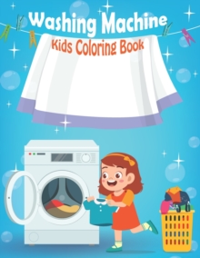 Image for Washing Machine Kids Coloring Book