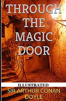 Image for Through the Magic Door illustrated