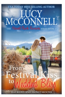 Image for From Festival Kiss to Wedded Bliss