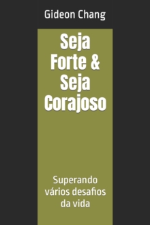 Image for Seja Forte & Seja Corajoso