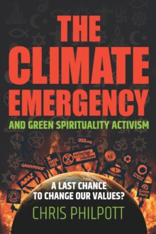 Image for The Climate Emergency and Green Spirituality Activism