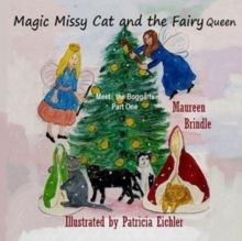 Image for Magic Missy Cat and the Fairy Queen 1 : Meet the Boggarts