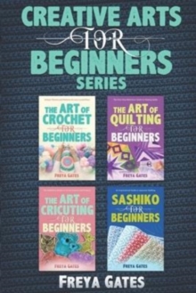 Image for Creative Arts for Beginners Series