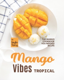 Image for Tropical Mango Vibes