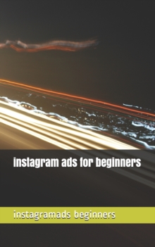 Image for instagram ads for beginners