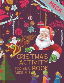 Image for Mega Cristmas activity Book For kids Ages 4-8
