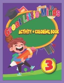 Image for Great Little Minds Coloring and Activity Book 3