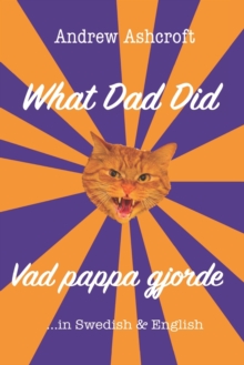 Image for What Dad Did Vad pappa gjorde