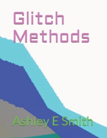 Image for Glitch Methods