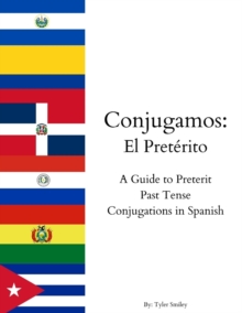 Image for Conjugamos : El Pret?rito: A Guide to Preterit Past Tense Conjugations in Spanish