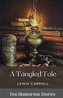 Image for A Tangled Tale Illustrated