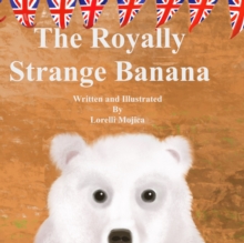 Image for The Royally Strange Banana