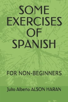 Image for Some Exercises of Spanish : For Non-Beginners