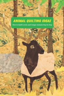Image for Animal Quilting Ideas