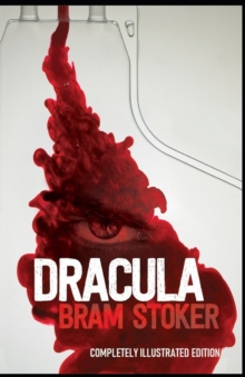 Image for Dracula : (Completely Illustrated Edition)