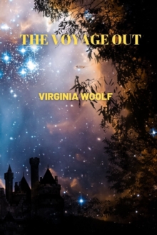Image for The Voyage Out by Virginia Woolf