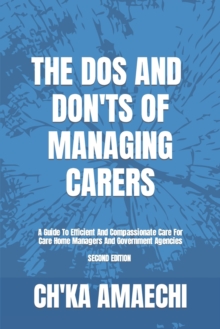 Image for The Dos And Don'ts Of Managing Carers, 2e