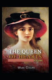 Image for The Queen of Hearts illustrated