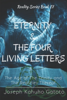 Image for Eternity and The Four Living Letters