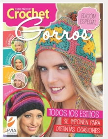 Image for Crochet gorros : Edicion especial con todos los estilos que se imponen para distintas ocasiones