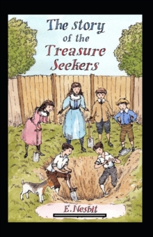 Image for The Story of the Treasure Seekers Annotated