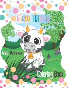 Image for Farm Animals Dot Marker Coloring Book