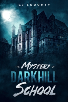 Image for The Mystery of Darkhill School