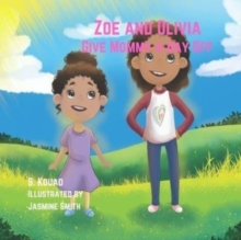 Image for Zoe and Olivia Give Mommy a Day Off
