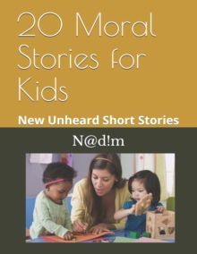Image for 20 Moral Stories for Kids : New Unheard Short Stories