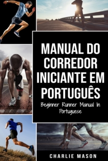 Image for Manual Do Corredor Iniciante Em portugues/ Beginner Runner Manual In Portuguese