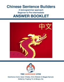 Image for Chinese Sentence Builders - A Lexicogrammar approach - Answer Book