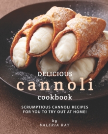 Image for Delicious Cannoli Cookbook